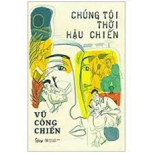 Chúng tôi thời hậu chiến